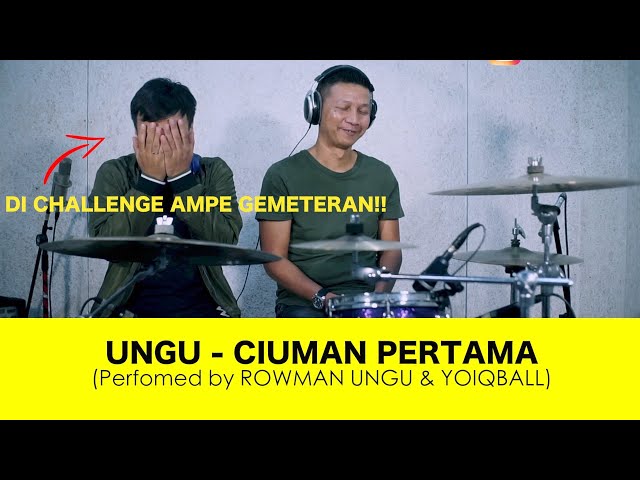 UNGU - CIUMAN PERTAMA (Performed by ROWMAN UNGU u0026 YOIQBALL) class=