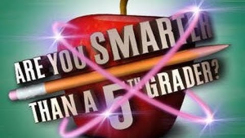Are You Smarter Than A 5th Grader Ep2