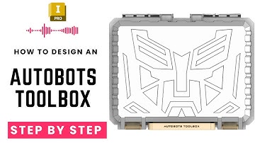 Autobot Toolbox Design in Autodesk Inventor