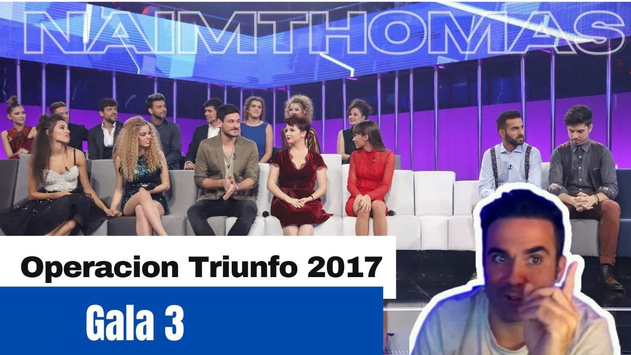 EXCONCURSANTE OPERACION TRIUNFO NAIMTHOMAS. GALA 3 OT 2017. CITY OF STARS HISTORIA DE OT. YouTube