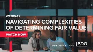 Navigating complexities of determining fair value