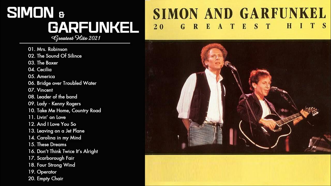 The Best Of Simon & Garfunkel Simon & Garfunkel Greatest Hits Full Album Nonstop Playlist