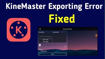 How to Fixed KineMaster Exporting Error || KineMaster Editing Tutorial
