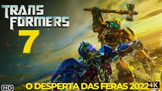 Transformers 7 - O Desperta Das Feras -