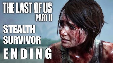 THE LAST OF US PART 2 Stealth Survivor Gameplay Walkthrough ENDING – Ellie vs Abby Final Boss Fight
