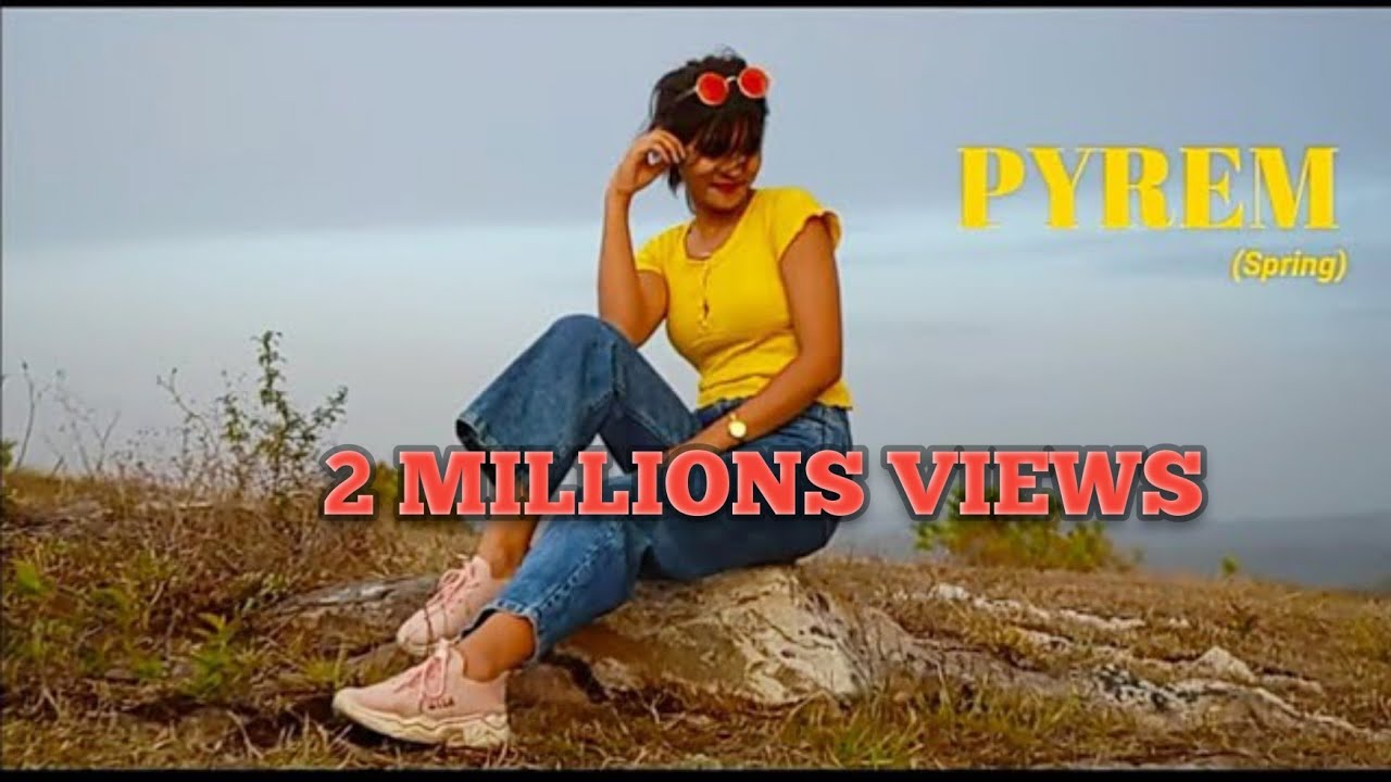 PYREM Khasi Official Music video