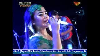 DUA PUTRA Benalu Cinta – Dea Yulia Feat OMBE Band OM-B 2015