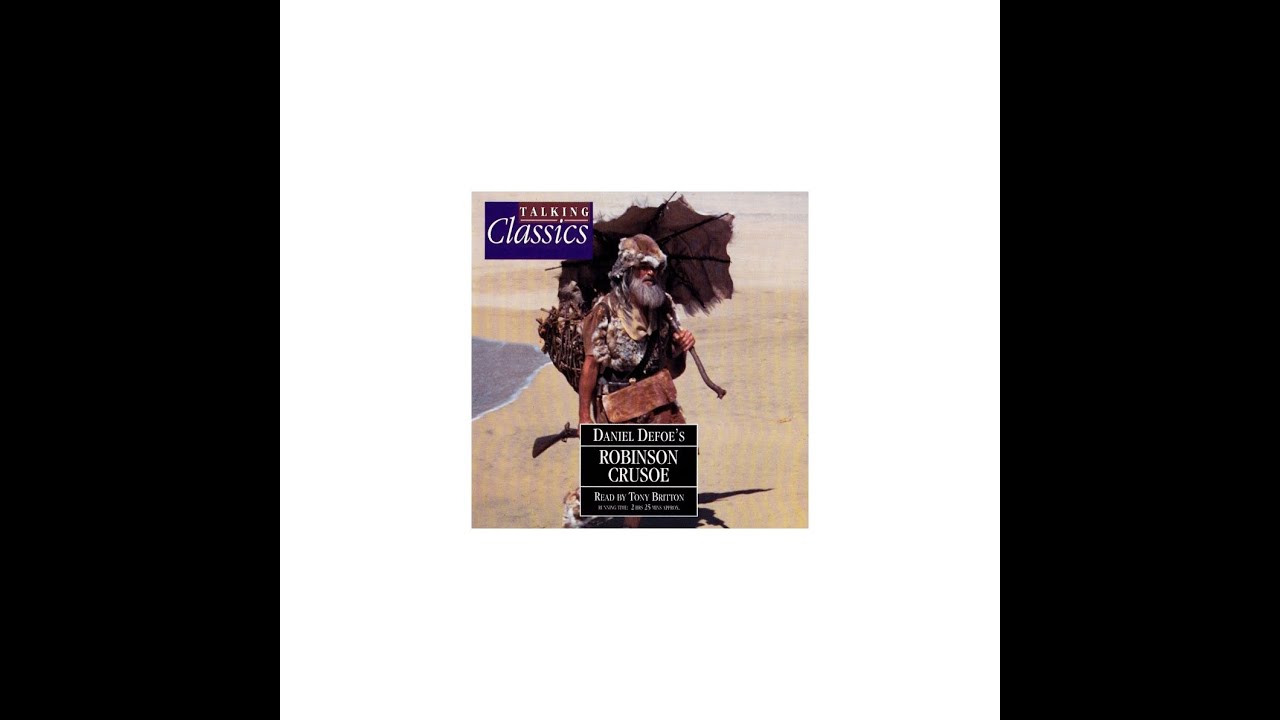 Robinson Crusoe By Daniel Defoe ダニエル デフォー ロビンソン クルーソー ロビンソン漂流記 魯敏遜漂行紀略 Tomokilog うただひかるまだがすかる