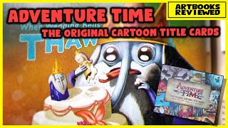 Adventure Time - The Original Cartoon Title Cards