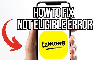 HOW TO FIX LEMON8 NOT ELIGIBLE ERROR ON IOS / ANDROID 2025!