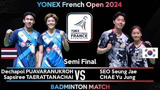 PUAVARANUKROH /TAERATTANACHAI vs SEO Seung Jae /CHAE Yu Jung | French Open 2024 Badminton Semi Final