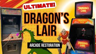 Dragon's Lair Ultimate Arcade Restoration!!