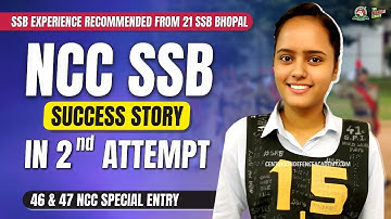 My 5 Days SSB Experience - Meet Anchal Singh | NCC SSB Success Story | SSB Interview Tips