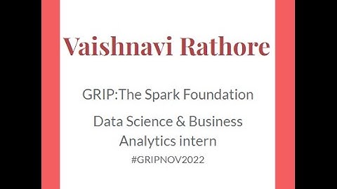 GRIP: The Spark Foundation: Task -1