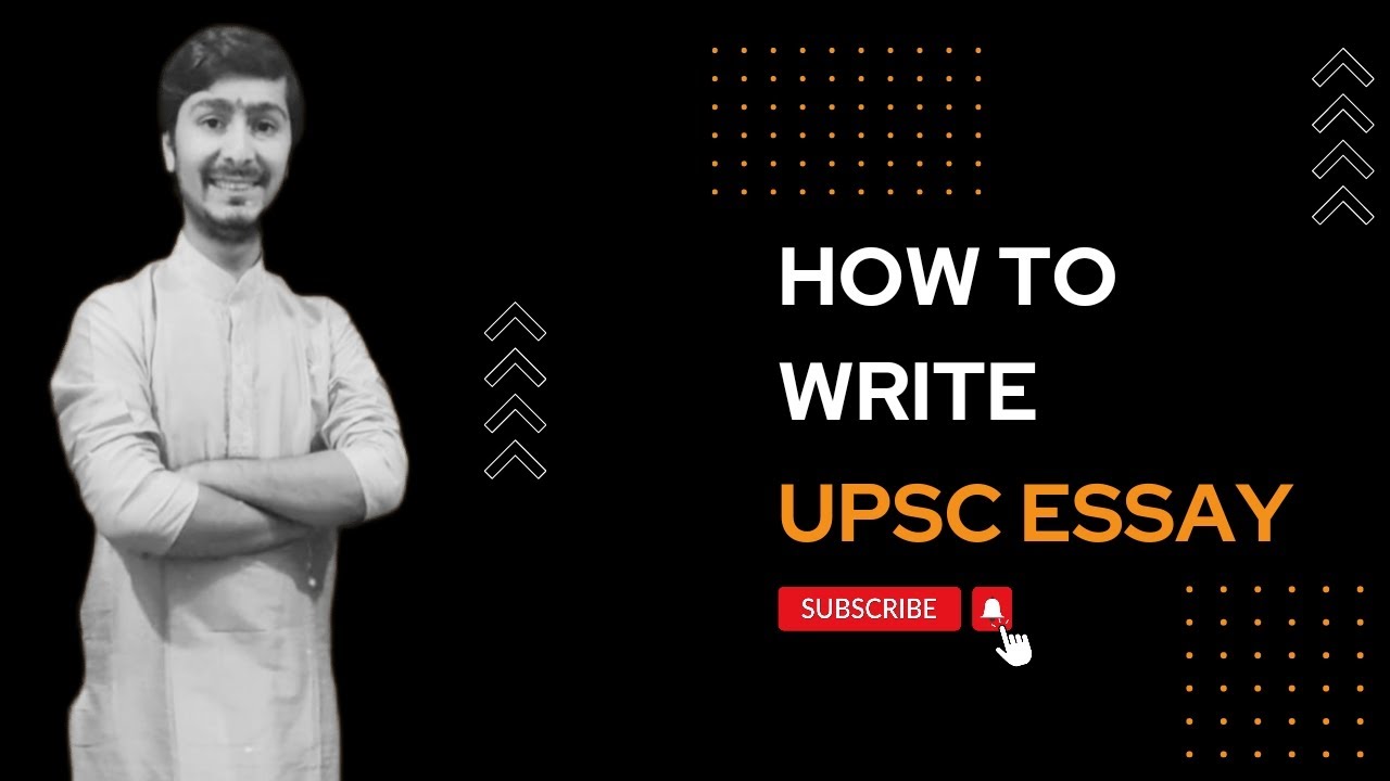 how to write upsc essay