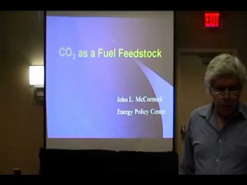 CO2 To Fuel - John McCormick & Norris McDonald (Pa...