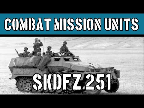 Combat Mission Units: German Halftracks SKDFZ 251