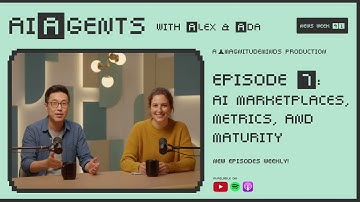 Marketplaces, Metrics, and Maturity: The Next Phase of AI Agents | A with A&A Podcast #7