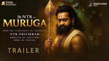 God Of War - Official Trailer | Jr NTR As Muruga | Trivikram | NTR Arts