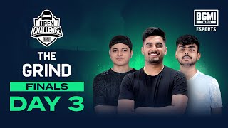 [DAY 3] THE GRIND Finals Day 3 | BATTLEGROUNDS MOBILE INDIA OPEN CHALLENGE