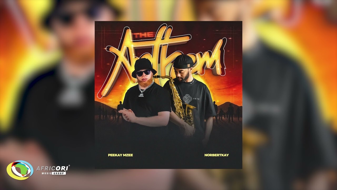 Peekay Mzee & Norbertkay - The Anthem (Official Audio)