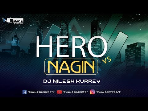 hero-vs-nagin-|-benjo-horn-mix-|-dj-music-|-part-mix-|-dj-nilesh-kurrey-|-nagin-song