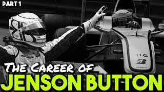 The Career Of Jenson Button - [PART 1]