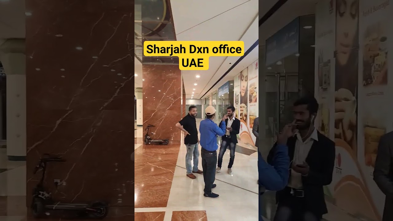 sharjah UAE Dxn office 