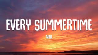 NIKI - Every Summertime (Lyrics)