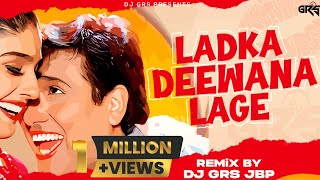 Ladka Deewana Lage | Troll Mix  | Dj Grs Jbp | Dulhe Raja | Ladki Deewani Lage