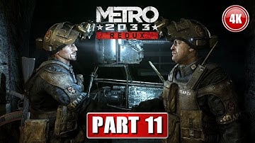 METRO 2033 REDUX - CHAPTER 4 TROLLEY COMBAT Walkthrough 4K PC Gameplay Ultra settings