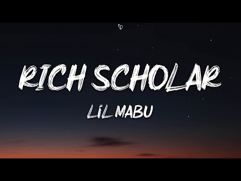 Lil Mabu – RICH SCHOLAR (Lyrics)