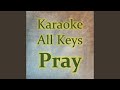 Pray Karaoke Version