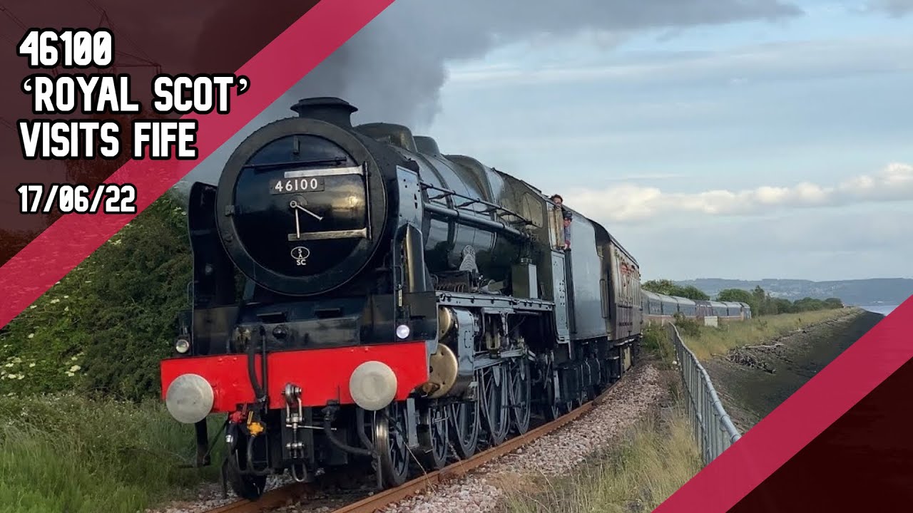 46100 ‘Royal Scot’ Visits Fife 17/06/22 - YouTube
