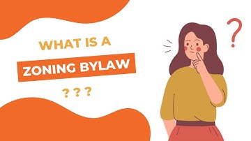 What is a Zoning Bylaw ?