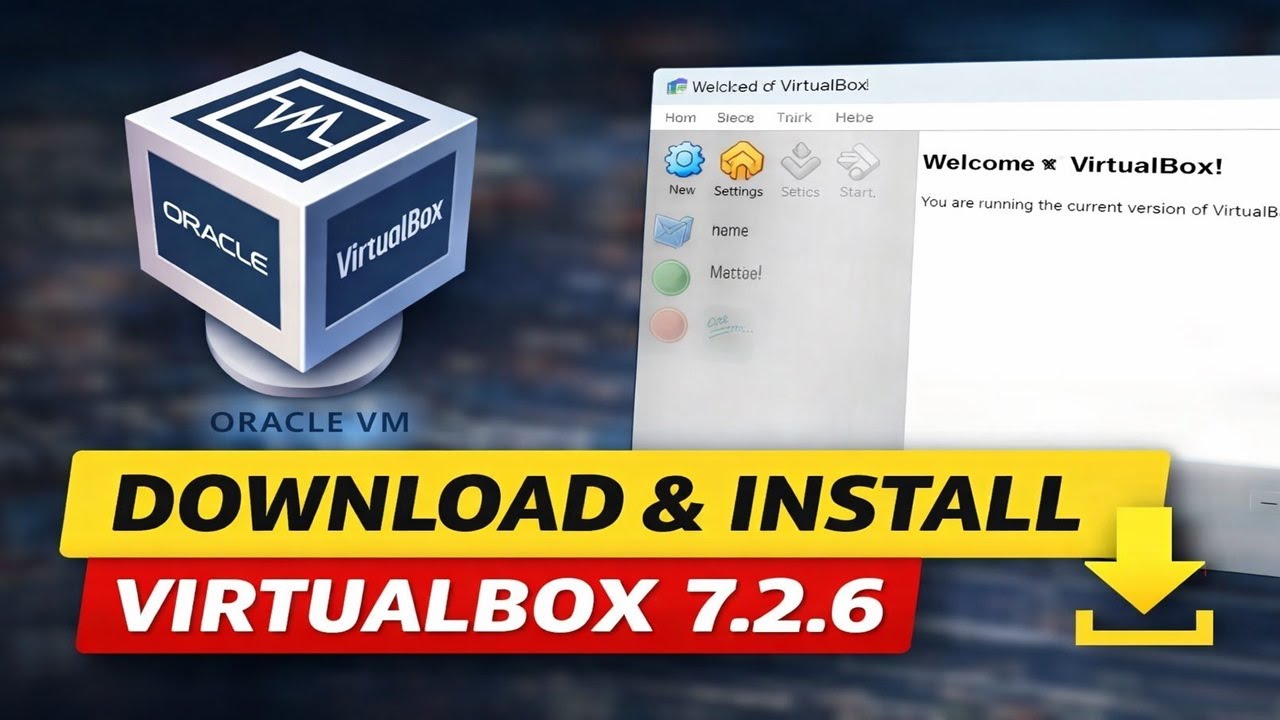 How to Download and Install VirtualBox 7.2.6 Latest Version. - YouTube