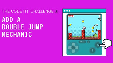 The Code It! Challenge: Add a double jump mechanic