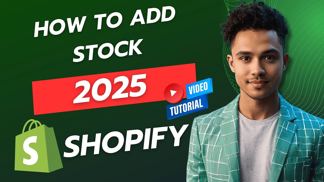 How To Add Stock To Shopify Store TUTORIAL 2025 - YouTube