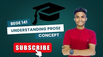 BEGE 141 || Understanding Prose || part 2 || Important Questions || IGNOU June 2024 Exam