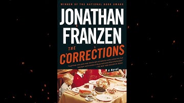 Plot summary, “The Corrections” by Jonathan Franzen in 6 Minutes - Book Review