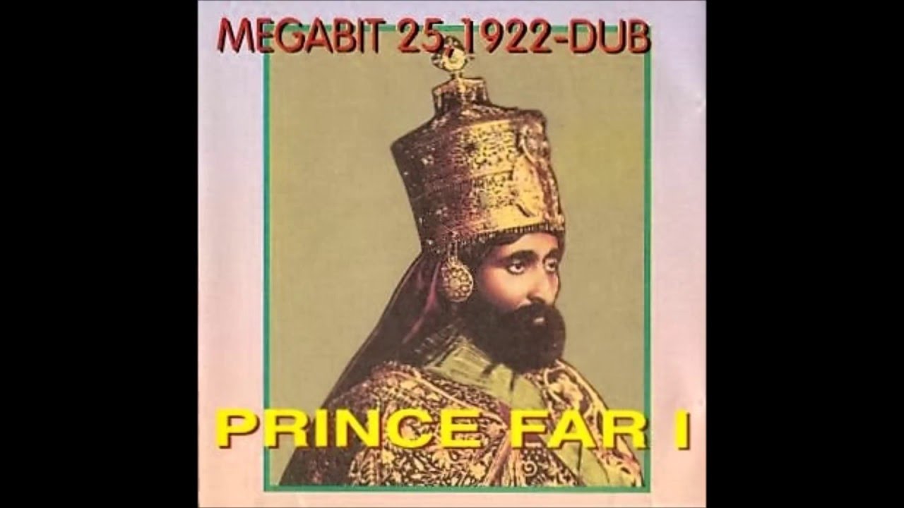 prince far i　dj PRINCE FAR I - HAPTA (MEGABIT 25, 1922-DUB) - YouTube