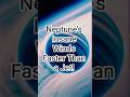 Neptune’s Insane Winds  - Faster Than a Jet!  #takethisfacts #facts #space #neptune #galaxy