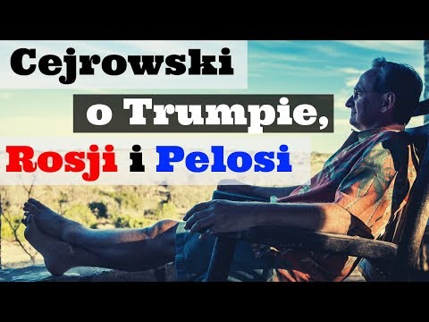 Cejrowski o Trumpie, Rosji i Pelosi 2019/01/21 Studio Dziki Zachód Radio Wnet Odc. 1 cz. 2/3