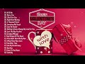 Best English Love Songs New Playlist 2020 - Top 100 Romantic Valentine Songs 2020