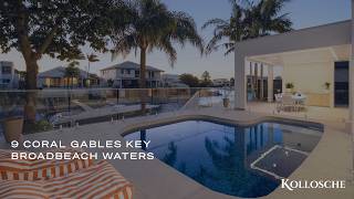 9 Coral Gables Key, Broadbeach Waters | Gold Coast Real Estate | Kollosche