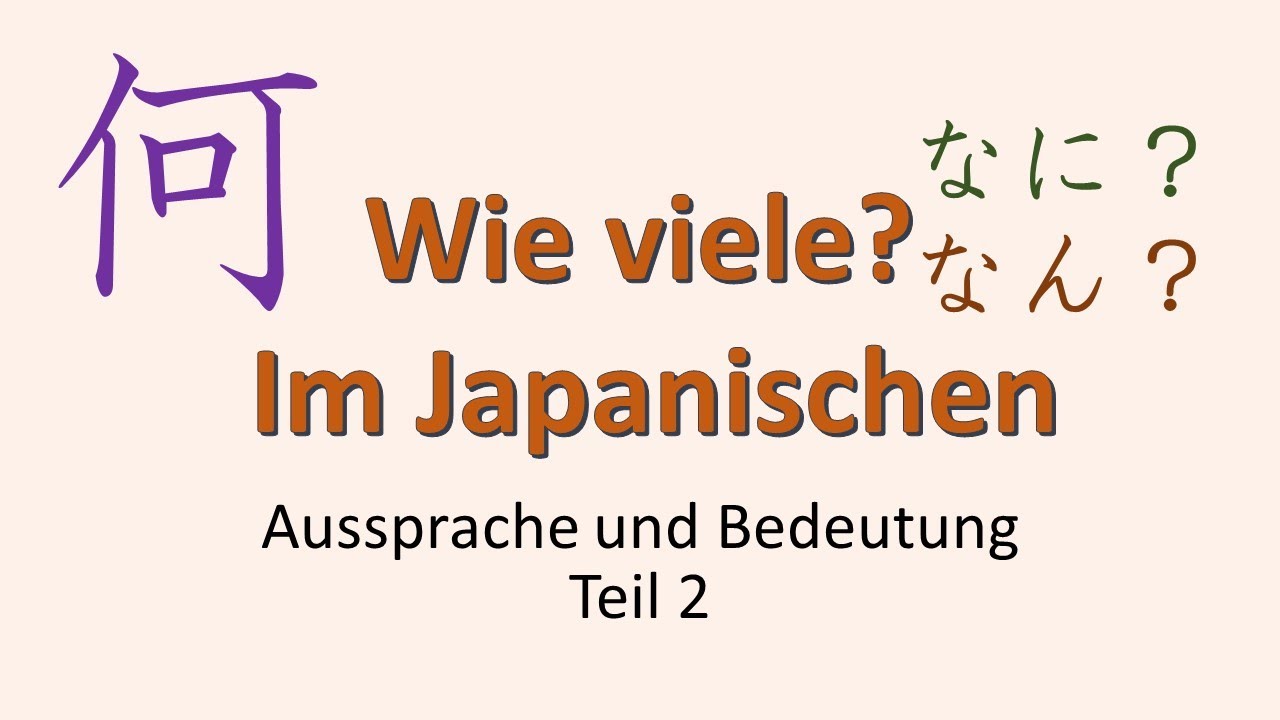 【Teil 2】何 - Wie wird das Kanji ausgesprochen?