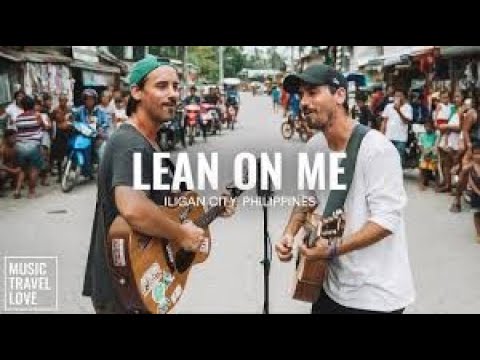 Music Travel Love   Lean On Me   Music Travel Love