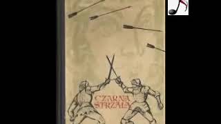 Czarna strzała - Robert Louis Stevenson | Audiobook PL