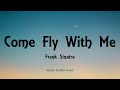 Frank Sinatra Come Fly With Me Lyrics mp3