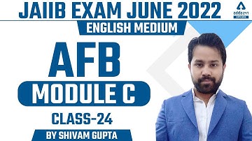 JAIIB Exam Preparation 2022 | JAIIB AFB English Medium | AFB Module C | Class 24